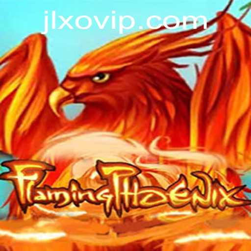 FlamingPhoenix: The Thrilling Gaming Experience Featuring JLXO